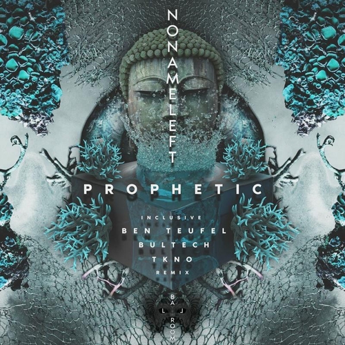 NoNameLeft - Prophetic EP [BLRMBLACK059]